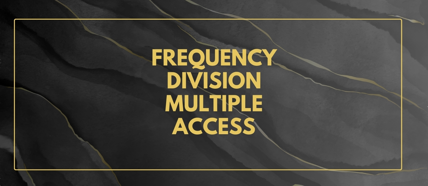 Frequency Division Multiple Access